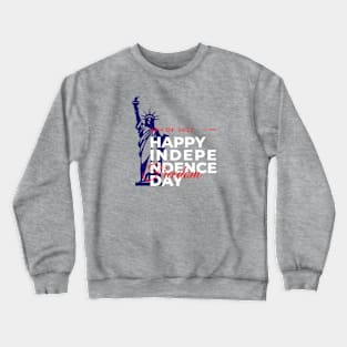 Happy Independence Day USA Freedom, 4th of July Crewneck Sweatshirt